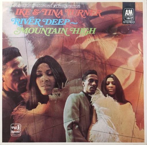 Ike & Tina Turner – албум River Deep - Mountain High