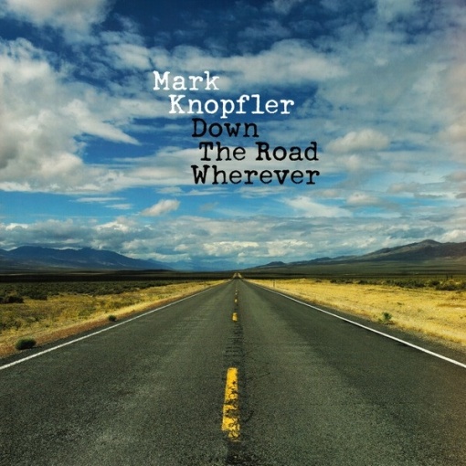 Mark Knopfler – албум Down The Road Wherever