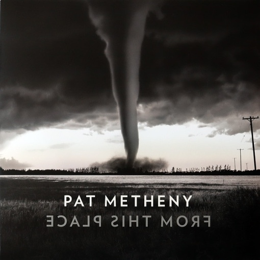 Pat Metheny – албум From This Place (CD)