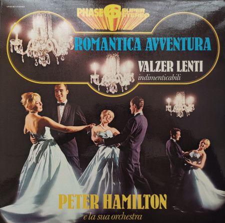Peter Hamilton E La Sua Orchestra – албум Romantica Avventura - Valzer Lenti Indimenticabili