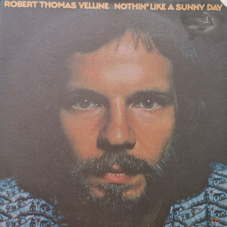 Robert Thomas Velline – албум Nothin' Like A Sunny Day