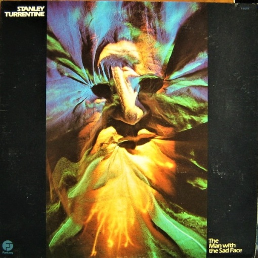 Stanley Turrentine – албум The Man With The Sad Face