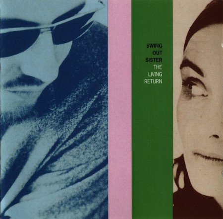 Swing Out Sister ‎– албум The Living Return (CD)