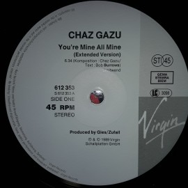 Chaz Gazu ‎– сингъл You're Mine All Mine - Img 4