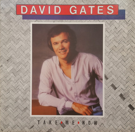 David Gates – албум Take Me Now