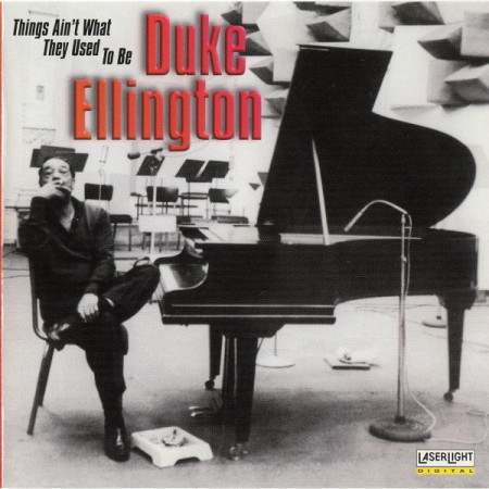 Duke Ellington – албум Things Ain't What They Used To Be (CD)