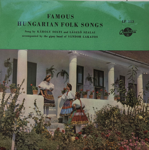 László Szalai / Károly Solti / Gipsy Band Of Sándor Lakatos – албум Famous Hungarian Songs