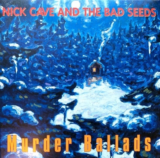 Nick Cave And The Bad Seeds – албум Murder Ballads