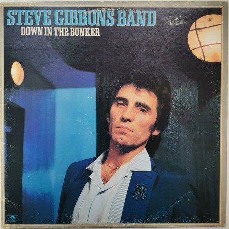 Steve Gibbons Band ‎– албум Down In The Bunker