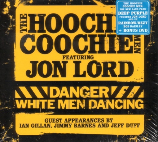 The Hoochie Coochie Men Featuring Jon Lord – албум Danger: White Men Dancing (CD)
