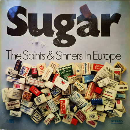 The Saints & Sinners – албум Sugar (The Saints & Sinners In Europe)