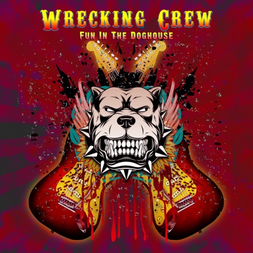WRECKING CREW - FUN IN THE DOGHOUSE (1 x CD)