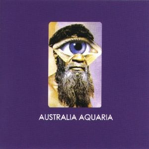 Daevid Allen – албум Australia Aquaria / She (CD)