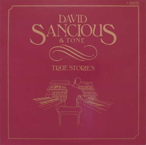 David Sancious & Tone – албум True Stories
