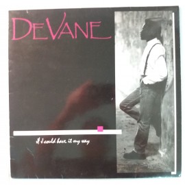 De Vane - сингъл If I Could Have It My Way