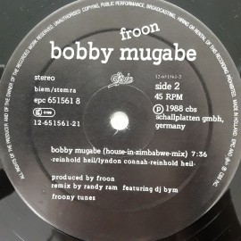 Froon ‎– сингъл Bobby Mugabe (Ben Liebrand Re-mix) - Img 3