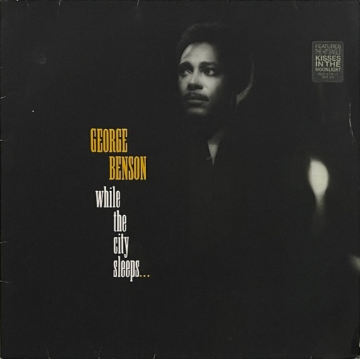 George Benson – албум While The City Sleeps...