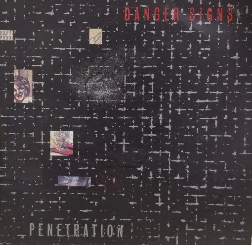 Penetration – макси сингъл Danger Signs