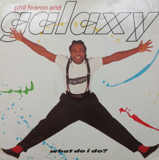 Phil Fearon & Galaxy –сингъл What Do I Do?