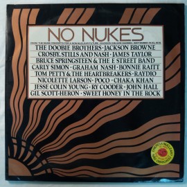 Various ‎– албум No Nukes - From The Muse Concerts For A Non-Nuclear Future - Madison Square Garden - September 19-23, 1979