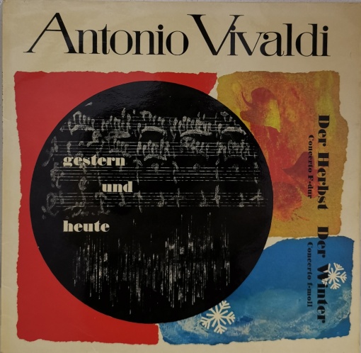 Antonio Vivaldi – албум Gestern Und Heute (Der Herbst Concerto F-dur / Der Winter Concerto F-moll)