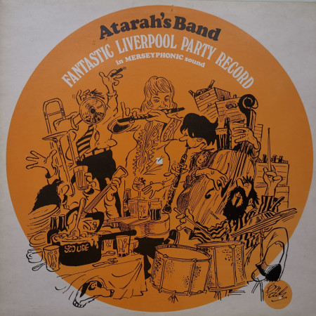 Atarah's Band – албум Fantastic Liverpool Party Record