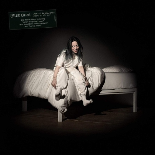 Billie Eilish – албум When We All Fall Asleep, Where Do We Go?