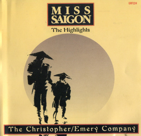 Boublil & Schönberg ‎– албум Miss Saigon ‎– албум The Highlights (CD)