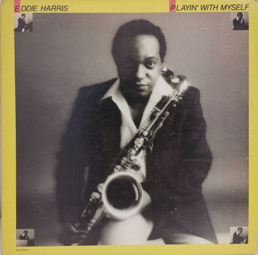 Eddie Harris – албум Playin' With Myself