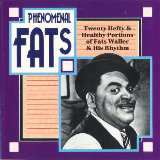 Fats Waller – албум Phenomenal Fats (CD)