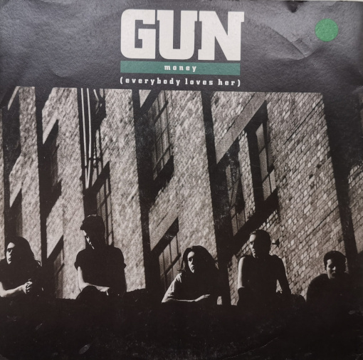 Gun – сингъл Money (Everybody Loves Her)