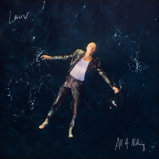 LAUV - ALL 4 NOTHING (1 x LP)