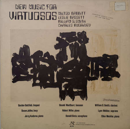 Milton Babbitt / Leslie Bassett / William O. Smith / Charles Wuorinen – албум New Music For Virtuosos