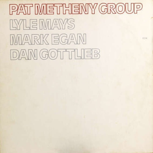Pat Metheny Group – албум Pat Metheny Group