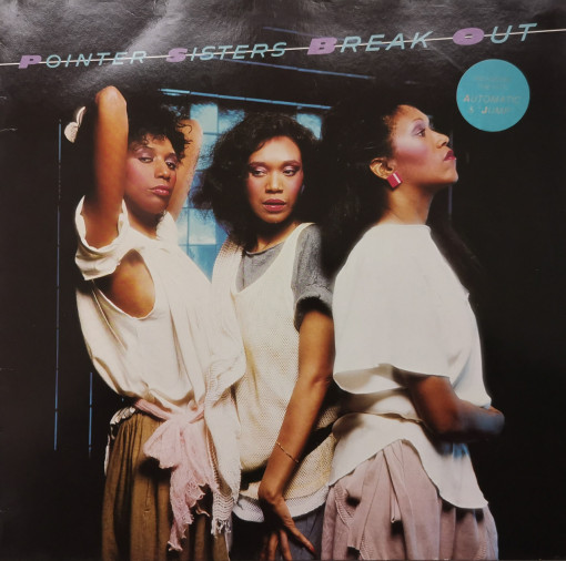 Pointer Sisters – албум Break Out
