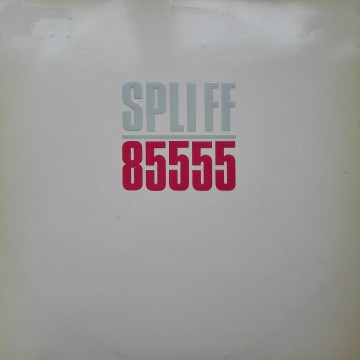 Spliff ‎– албум 85555