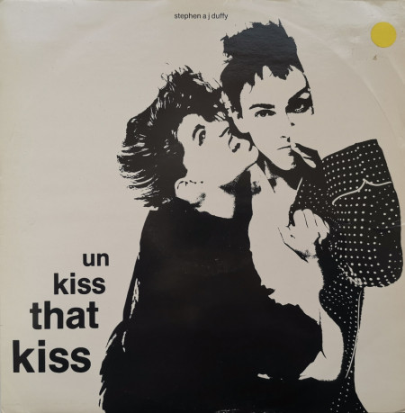 Stephen A J Duffy ‎– сингъл Un Kiss That Kiss