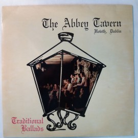 The Abbey Tavern Singers ‎– албум The Abbey Tavern Howth, Dublin: Traditional Ballads