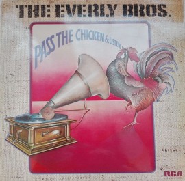 The Everly Brothers ‎– албум Pass The Chicken And Listen
