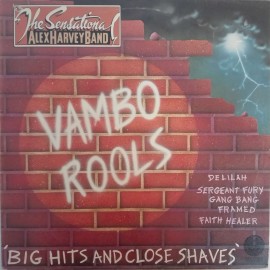 The Sensational Alex Harvey Band ‎– албум Vambo Rools 'Big Hits And Close Shaves'