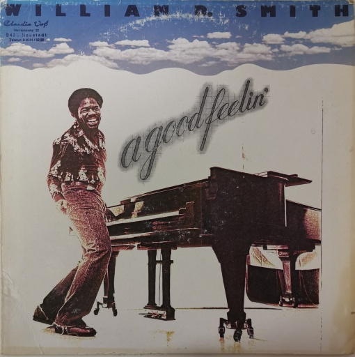 William D. Smith – албум A Good Feelin'