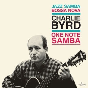 Charlie Byrd – албум One Note Samba