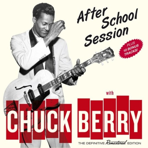 CHUCK BERRY - албум AFTERSCHOOL SESSION (CD)