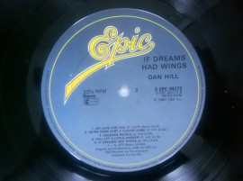 Dan Hill ‎– албум If Dreams Had Wings - Img 4