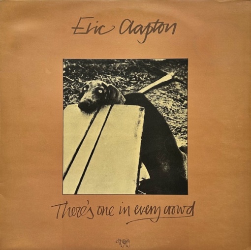 Eric Clapton – албум There's One In Every Crowd