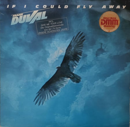 Frank Duval ‎– албум If I Could Fly Away