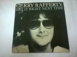 Gerry Rafferty ‎– сингъл Get It Right Next Time