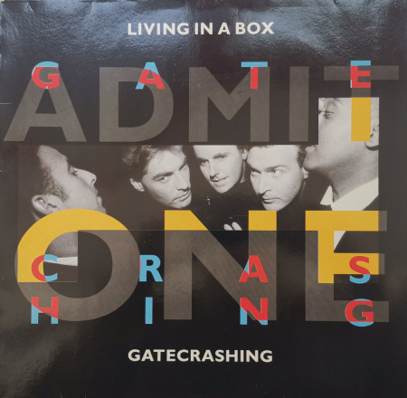 Living In A Box – сингъл Gatecrashing / Blow The House Down (Remix)