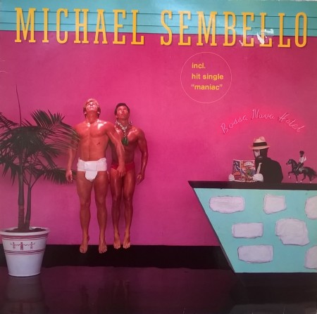 Michael Sembello ‎– албум Bossa Nova Hotel