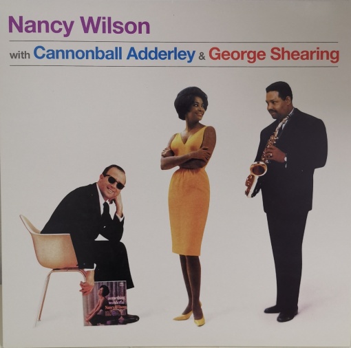 Nancy Wilson, Cannonball Adderley, George Shearing – албум Nancy Wilson With Cannonball Adderley & George Shearing